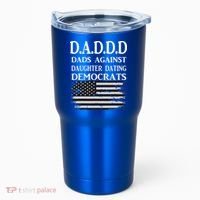 Daddd Dads Against Daughter Dating Democrats Tumbler thumb 0