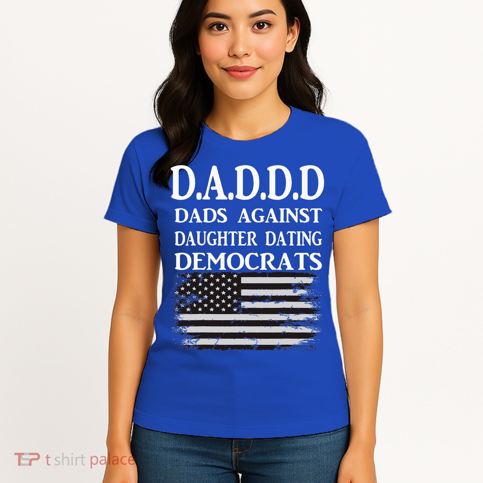 Daddd Dads Against Daughter Dating Democrats Women's T-Shirt