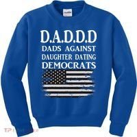 Daddd Dads Against Daughter Dating Democrats Kids Sweatshirt thumb 0