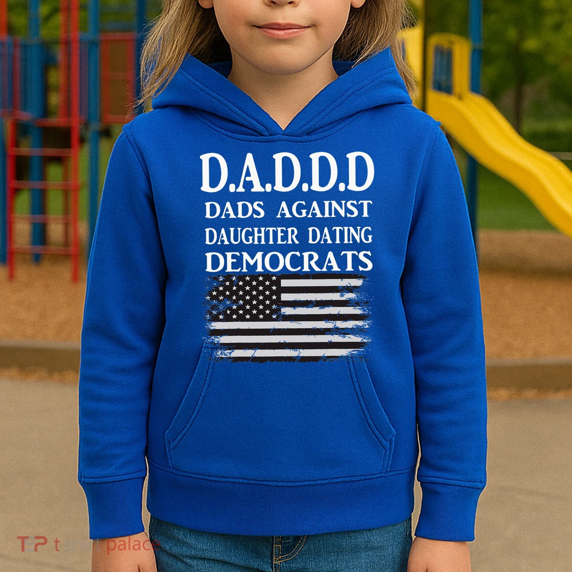Daddd Dads Against Daughter Dating Democrats Kids Hoodie