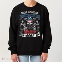 Daddd Dads Against Daughters Dating Democrats Women's Sweatshirt thumb 0
