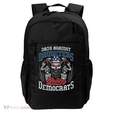 Daddd Dads Against Daughters Dating Democrats Backpack