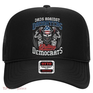 Daddd Dads Against Daughters Dating Democrats Hat