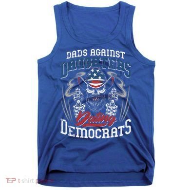 Daddd Dads Against Daughters Dating Democrats Tank Top