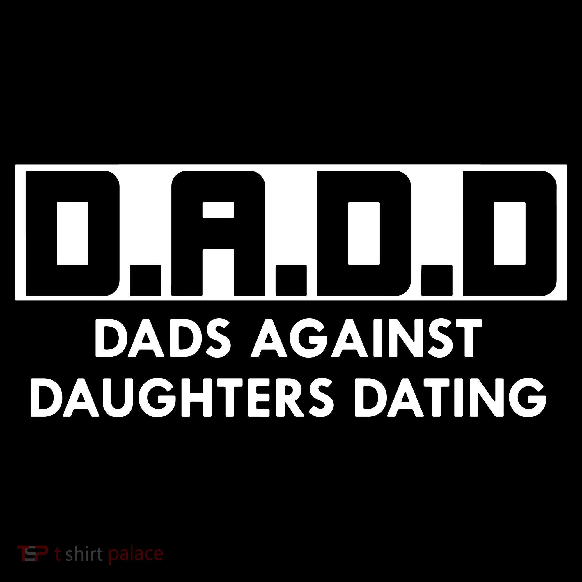 DADD Dads Against Daughters Dating Coffee Mug