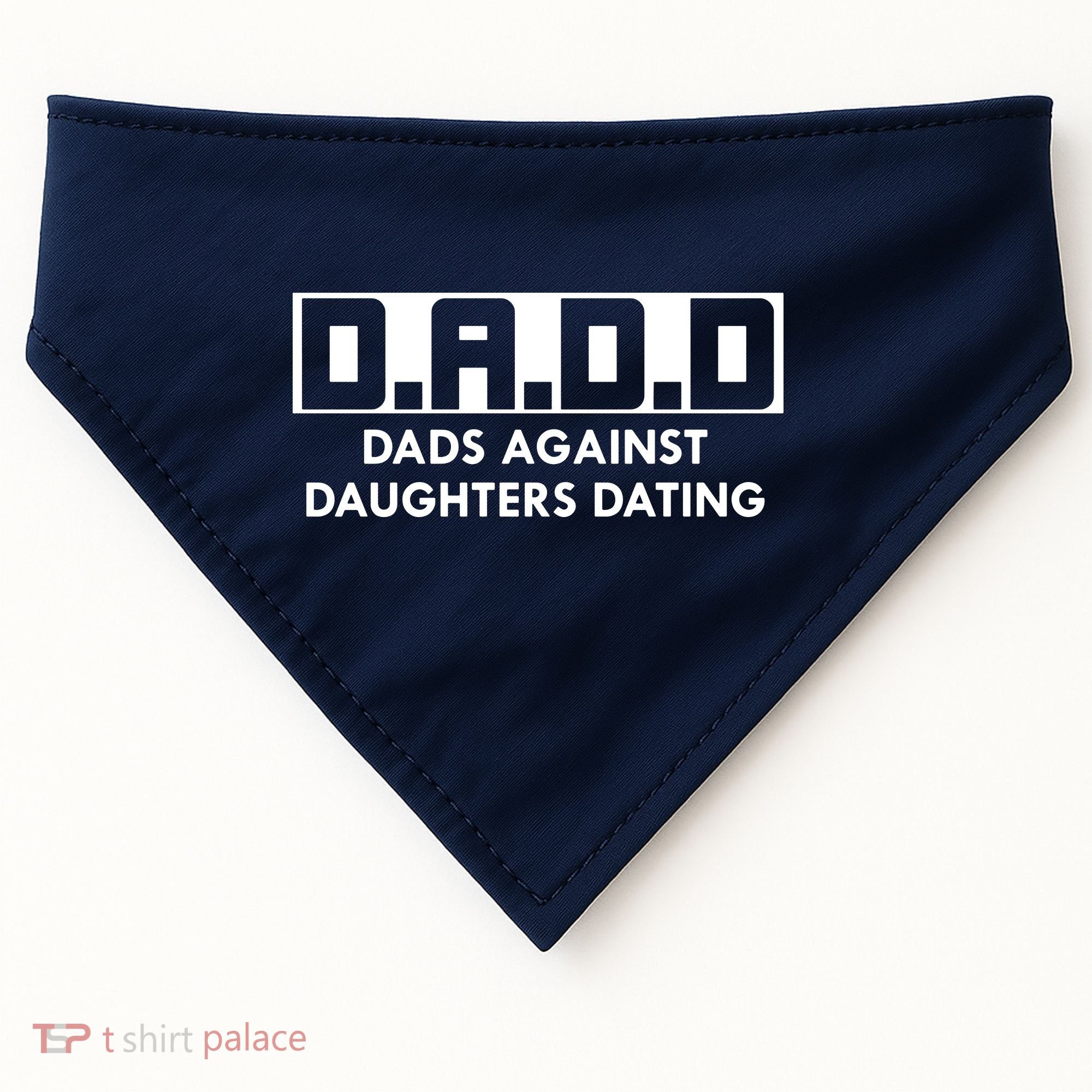 DADD Dads Against Daughters Dating USA-Made Doggie Bandana