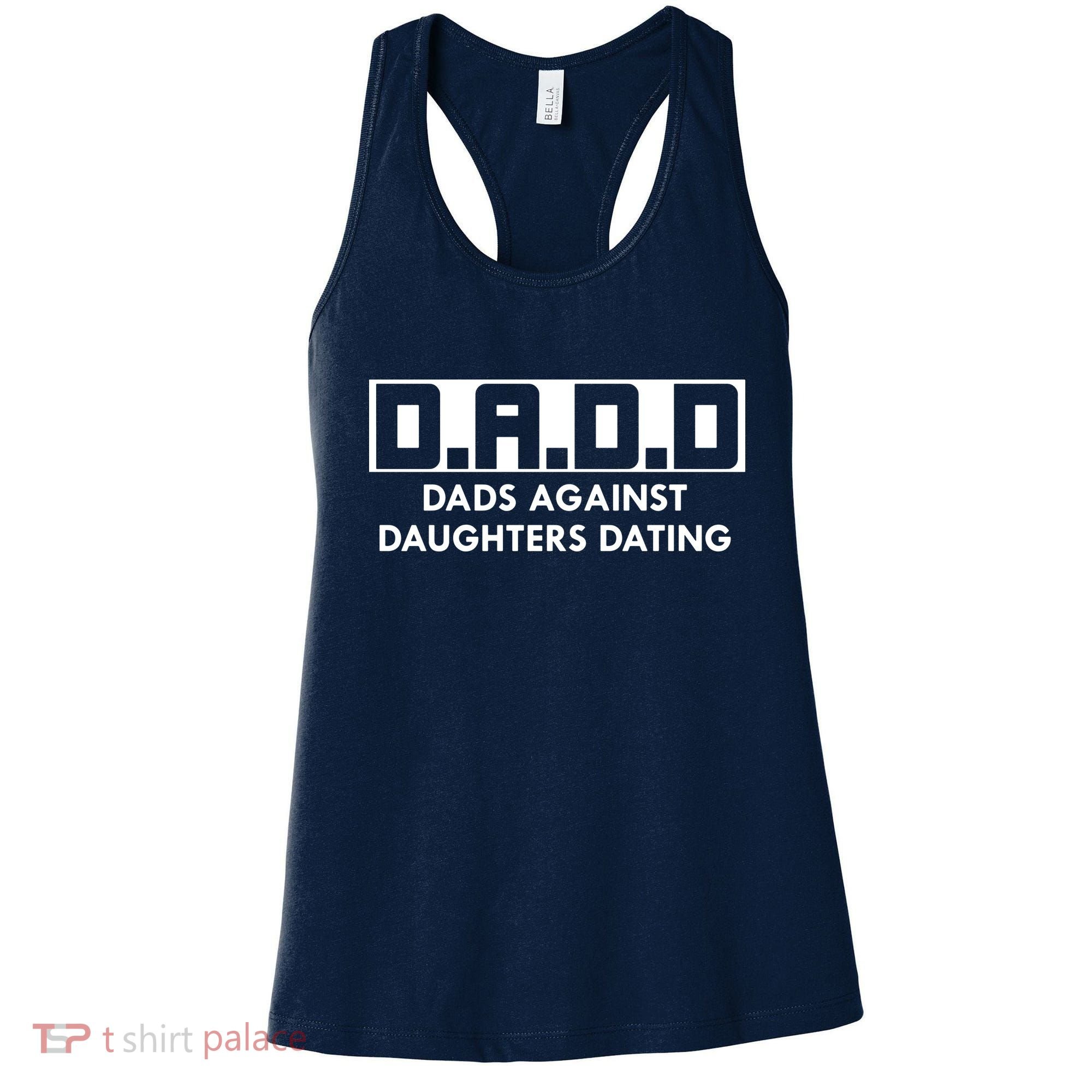 DADD Dads Against Daughters Dating Women's Tank Top