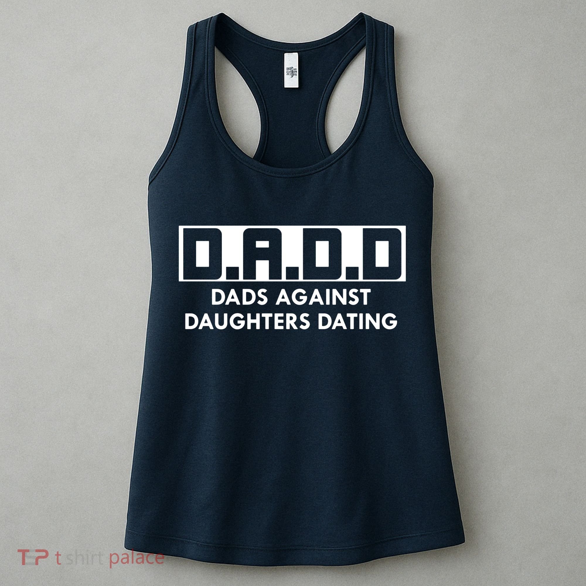DADD Dads Against Daughters Dating Women's Tank Top