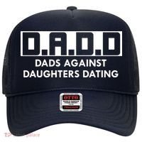 DADD Dads Against Daughters Dating Hat thumb 0
