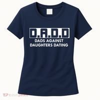 DADD Dads Against Daughters Dating Women's T-Shirt thumb 0