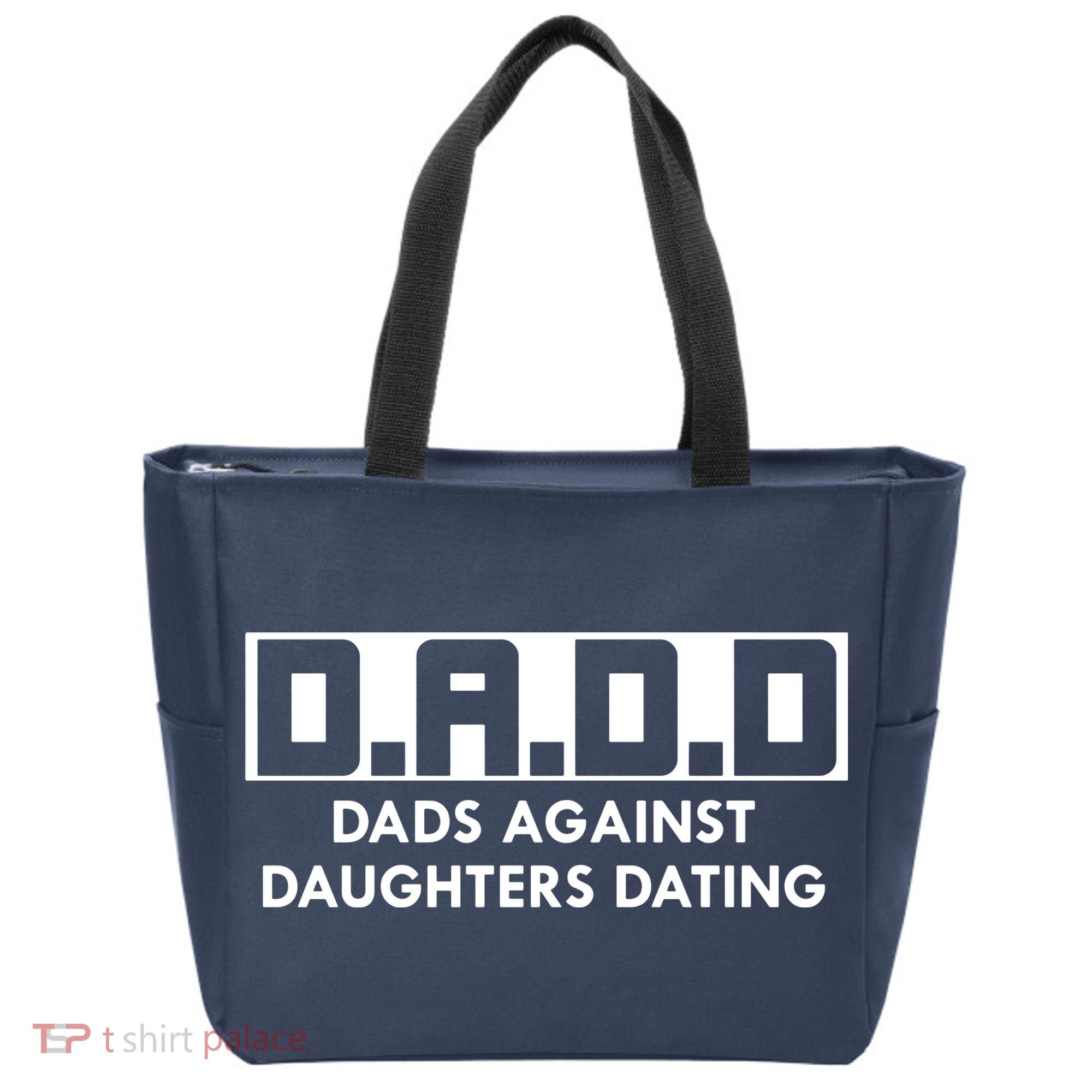 DADD Dads Against Daughters Dating Tote Bag