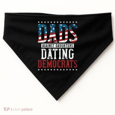 Daddd Dads Against Daughters Dating Democrats USA-Made Doggie Bandana