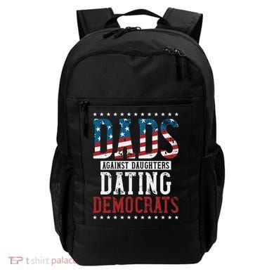 Daddd Dads Against Daughters Dating Democrats Backpack
