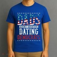 Daddd Dads Against Daughters Dating Democrats T-Shirt thumb 3