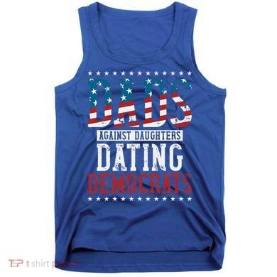 Daddd Dads Against Daughters Dating Democrats Tank Top