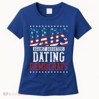 Daddd Dads Against Daughters Dating Democrats Women's T-Shirt thumb 0