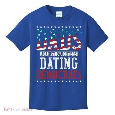 Daddd Dads Against Daughters Dating Democrats Kids T-Shirt