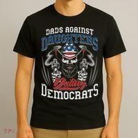 Daddd Dads Against Daughters Dating Democrats Funny T-Shirt thumb 3