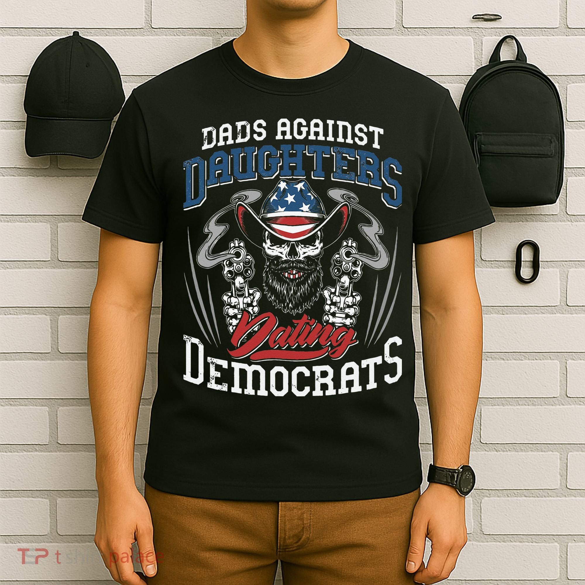 Daddd Dads Against Daughters Dating Democrats Funny T-Shirt