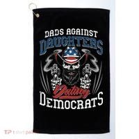Daddd Dads Against Daughters Dating Democrats Funny Golf Towel thumb 0