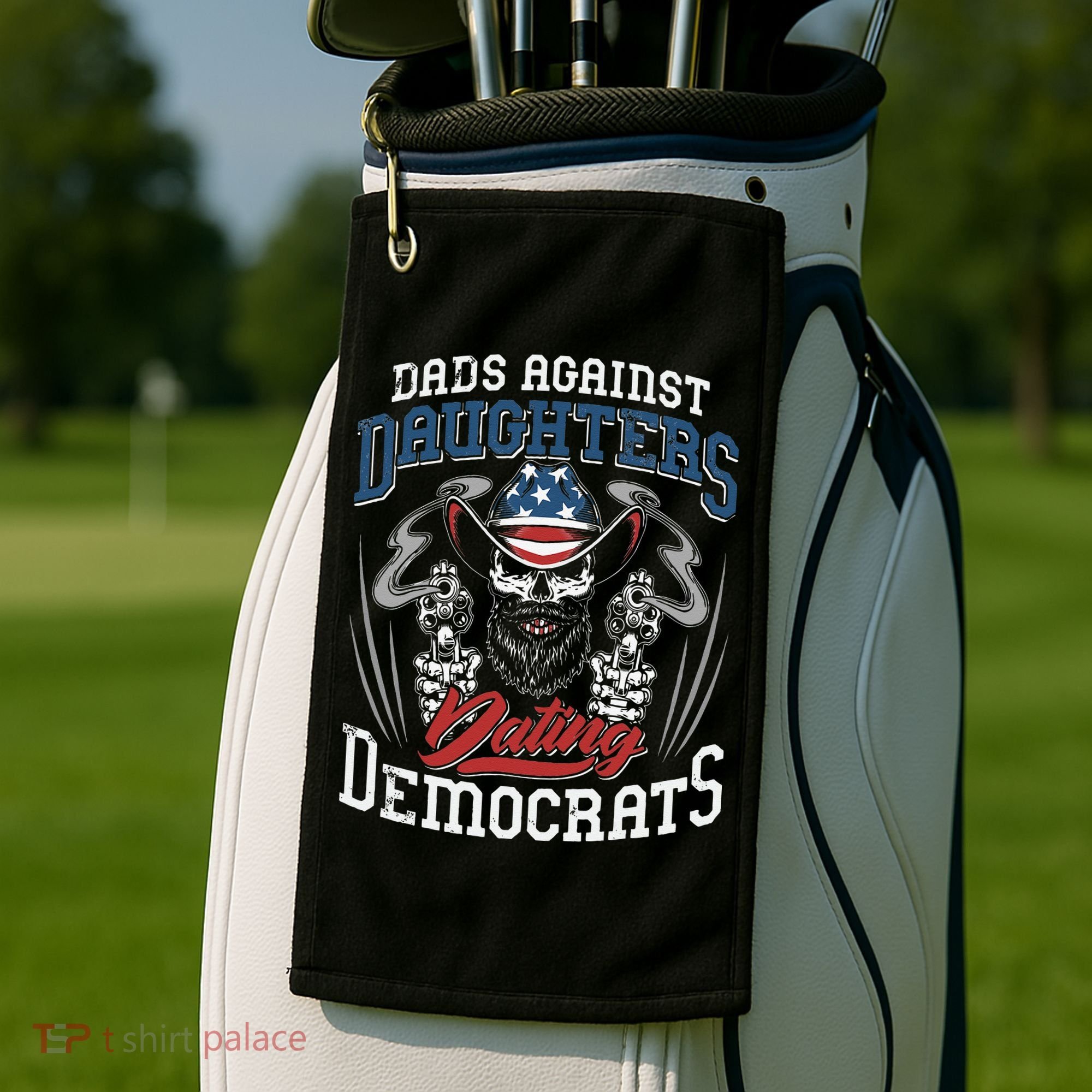 Daddd Dads Against Daughters Dating Democrats Funny Golf Towel