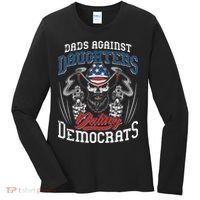 Daddd Dads Against Daughters Dating Democrats Funny Women's Long Sleeve Shirt thumb 0