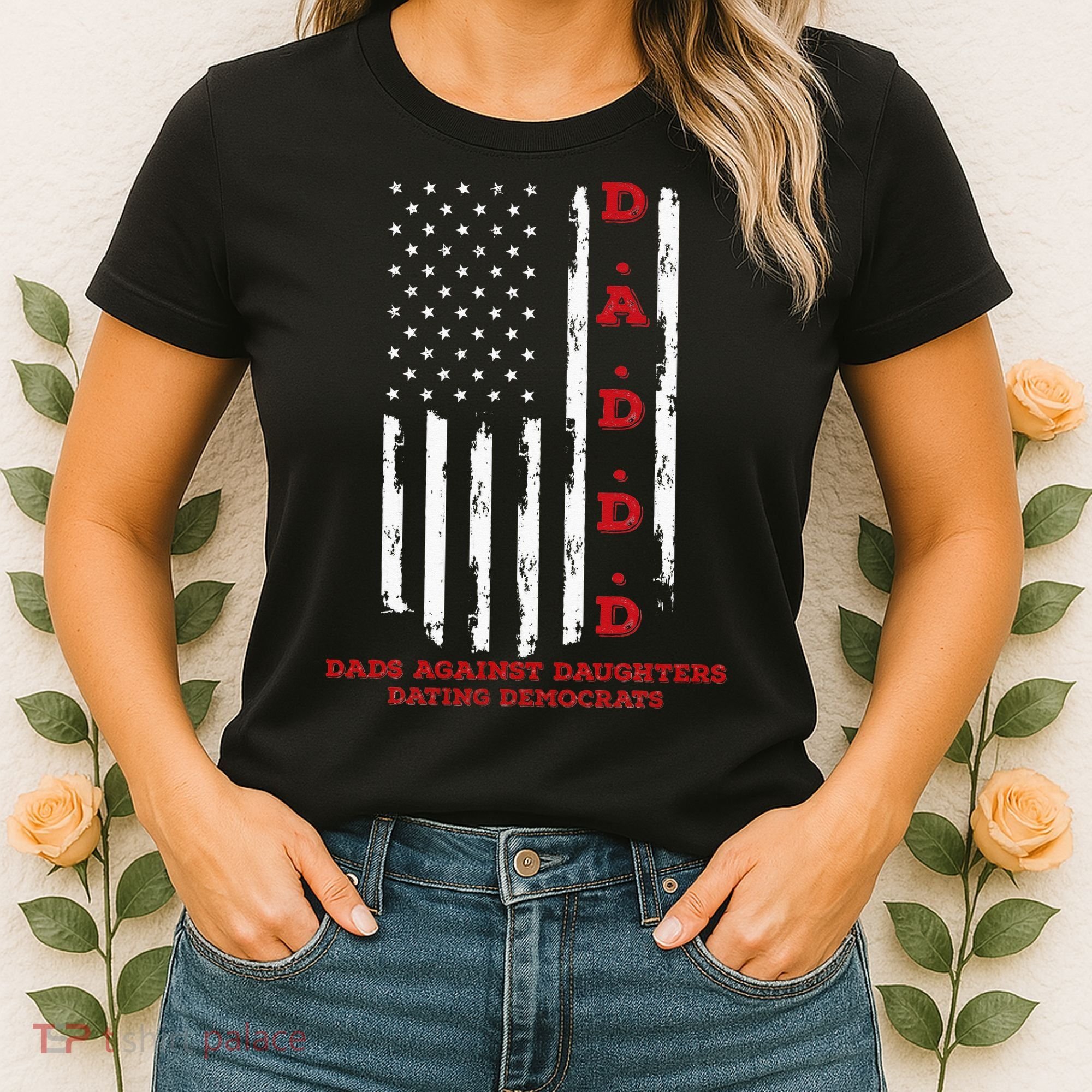 Daddd Dads Against Daughters Dating Daddd Daddd Women's T-Shirt