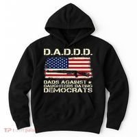 DADDD Dads Against Daughter Dating Democrats Father's Day Hoodie thumb 0