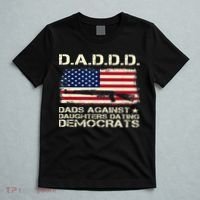 DADDD Dads Against Daughter Dating Democrats Father's Day T-Shirt thumb 5
