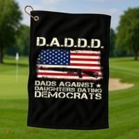 DADDD Dads Against Daughter Dating Democrats Father's Day Golf Towel thumb 1