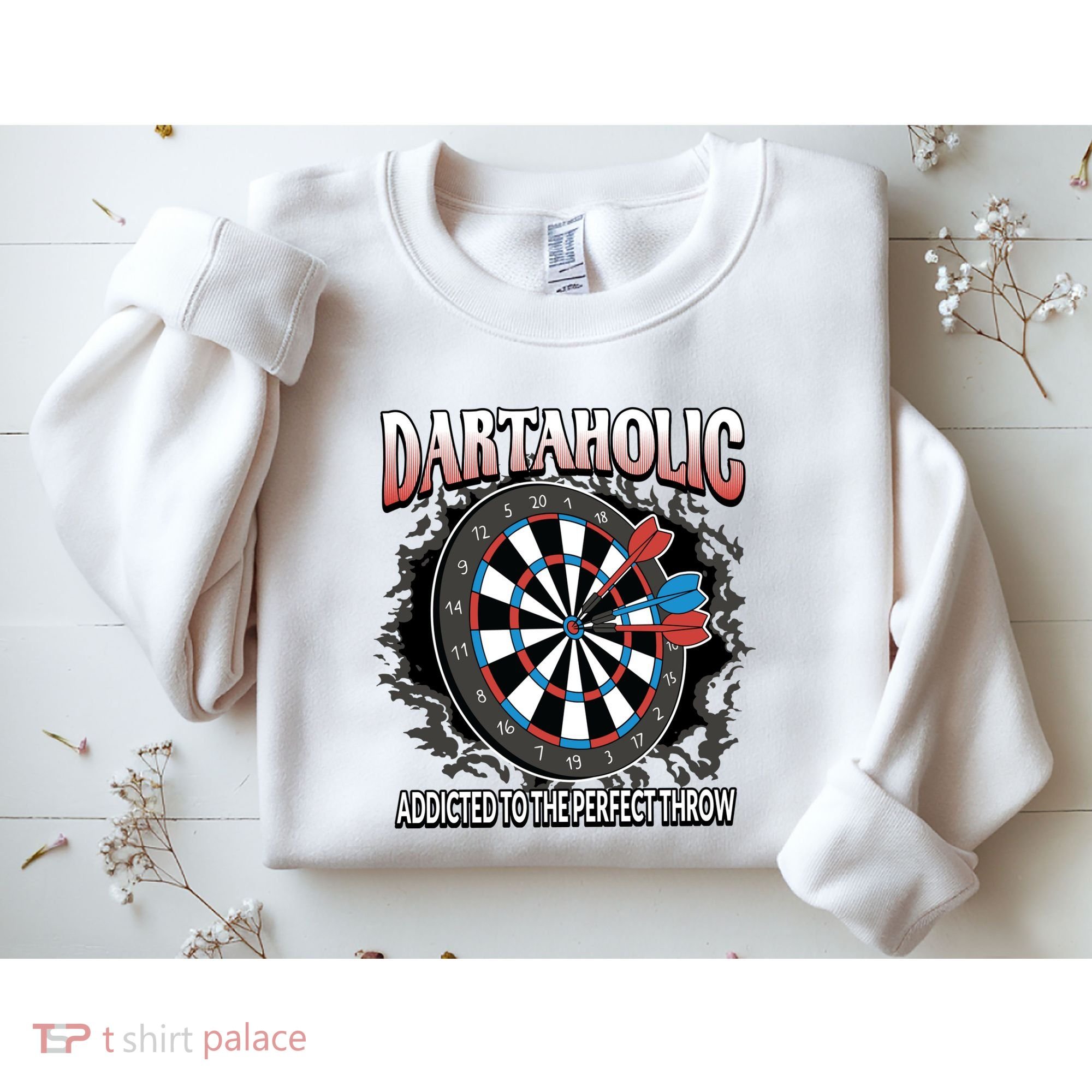 Dartaholic Sweatshirt