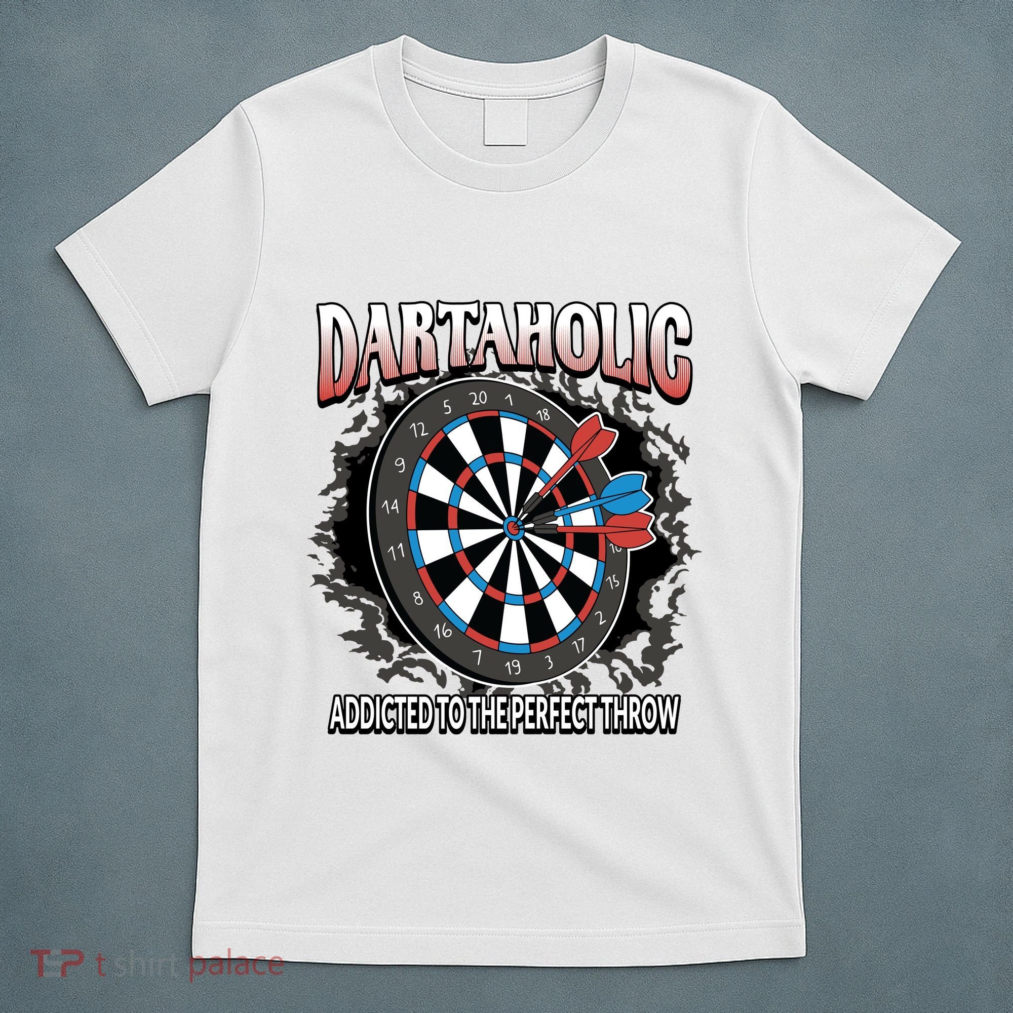 Dartaholic T-Shirt
