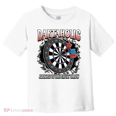 Dartaholic Toddler T-Shirt