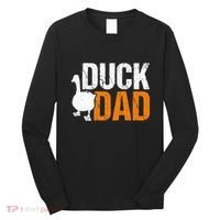 Duck Dad Animal Lover Cute Ducks Themed Long Sleeve Shirt thumb 0