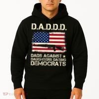 DADDD Dads Against Daughter Dating Democrats Father's Day Hoodie thumb 2