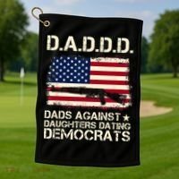 DADDD Dads Against Daughter Dating Democrats Father's Day Golf Towel thumb 1