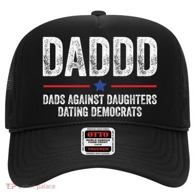 Daddd Dads Against Daughters Dating Democrats Gift Hat