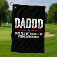 Daddd Dads Against Daughters Dating Democrats Gift Golf Towel thumb 1