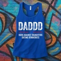 Daddd Dads Against Daughters Dating Democrats Gift Women's Tank Top thumb 3