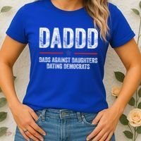 Daddd Dads Against Daughters Dating Democrats Gift Women's T-Shirt thumb 2