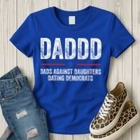 Daddd Dads Against Daughters Dating Democrats Gift Women's T-Shirt thumb 3