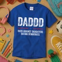 Daddd Dads Against Daughters Dating Democrats Gift Kids T-Shirt thumb 3