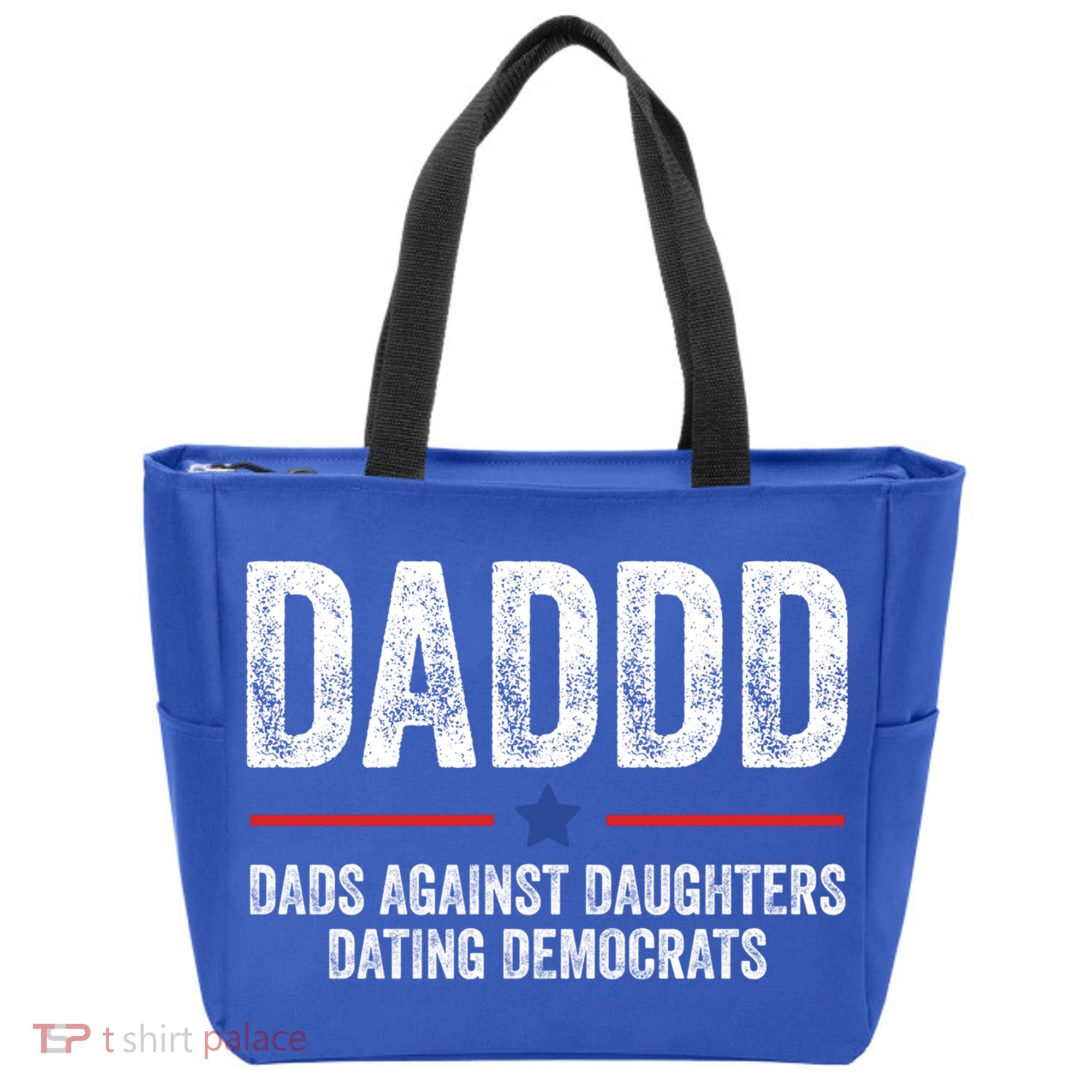 Daddd Dads Against Daughters Dating Democrats Gift Tote Bag