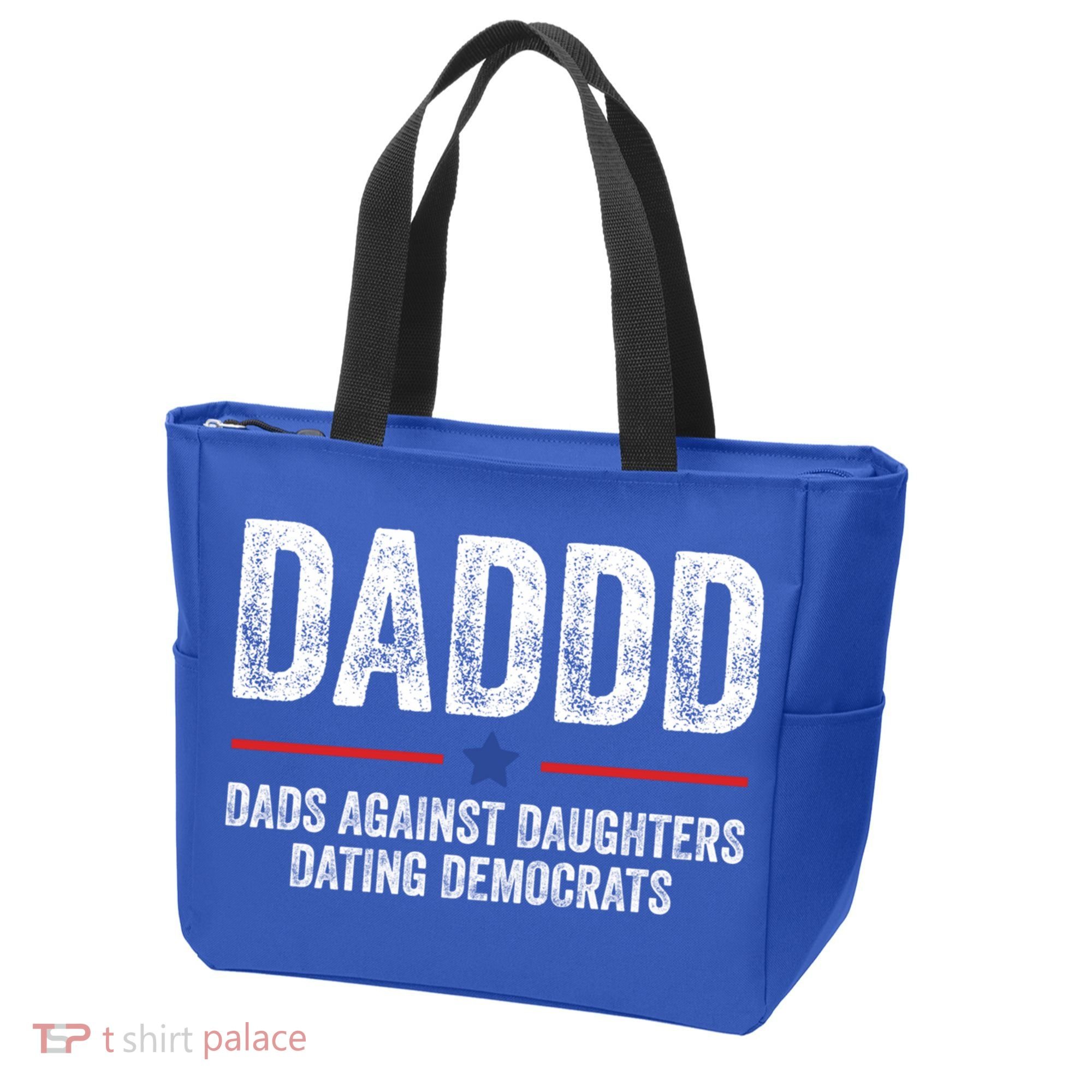 Daddd Dads Against Daughters Dating Democrats Gift Tote Bag