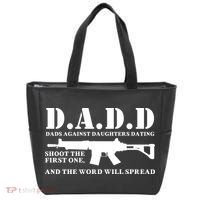 DADD Dads Against Daughters Dating Shoot The First One And The Word Will Spread Tote Bag thumb 0