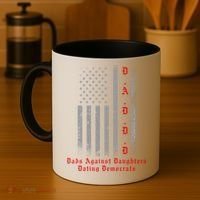 DADDD Dads Against Daughters Dating Democrats Coffee Mug thumb 4