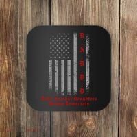 DADDD Dads Against Daughters Dating Democrats Coaster thumb 0