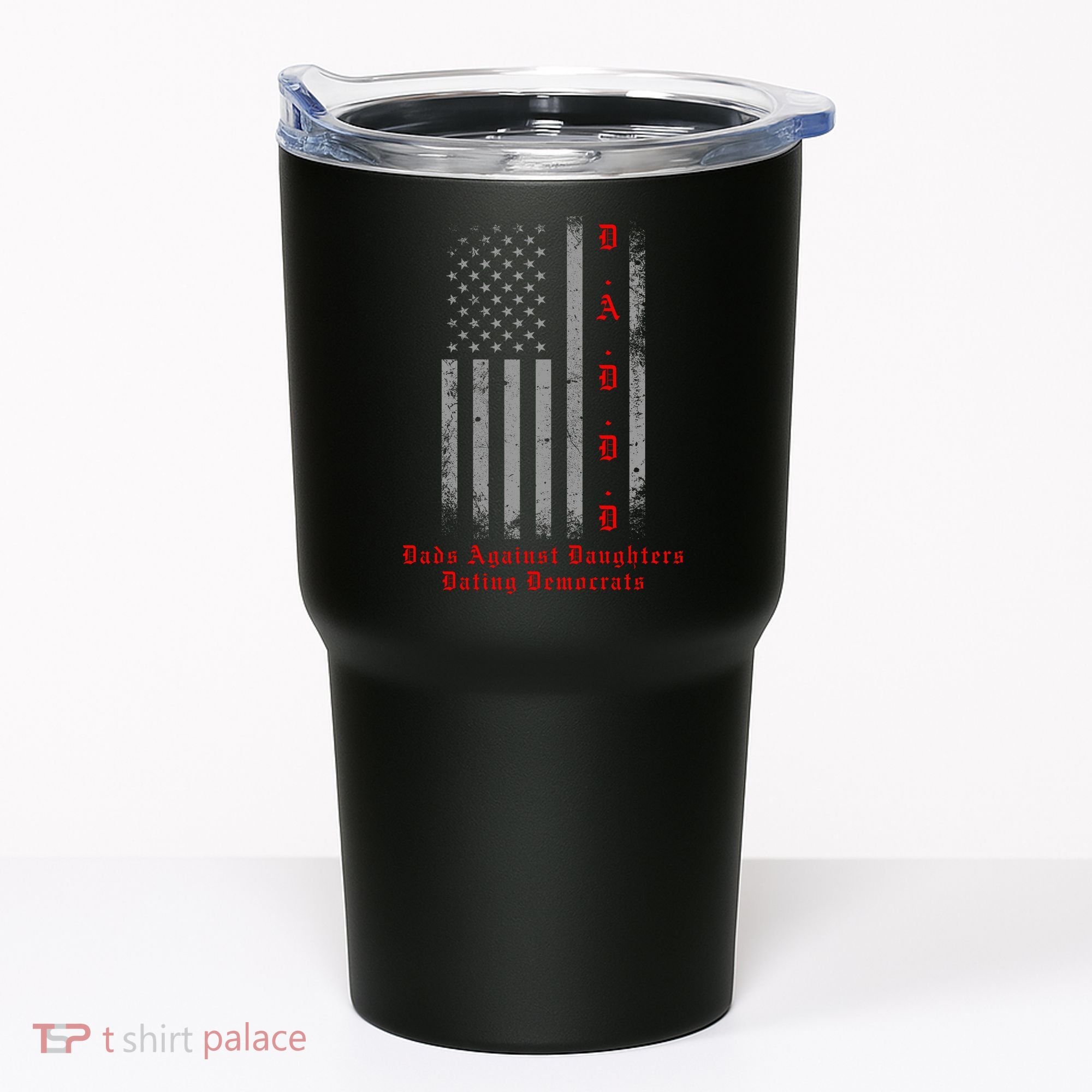 DADDD Dads Against Daughters Dating Democrats Tumbler