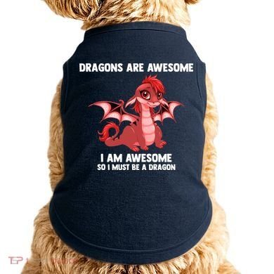 Dragons Dragons Are Awesome I'm A Dragon Girls Doggie Tank