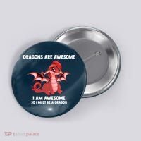 Dragons Dragons Are Awesome I'm A Dragon Girls Button thumb 0